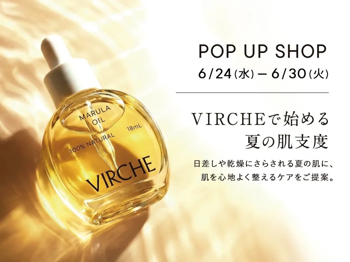 VIRCHE Healing Collection 2023 セット 大阪】2026年6月24日より大丸梅田店で「VIRCHE（ヴァーチェ）」POP UP